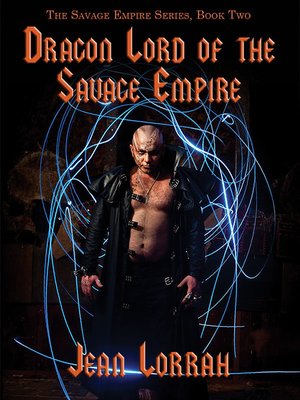 cover image of Dragon Lord of the Savage Empire